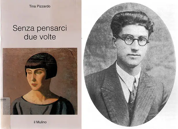 Copertina di “Senza pensarci due volte” di Tina Pizzardo e foto di Cesare Pavese del 1935, tratta dal medesimo libro.