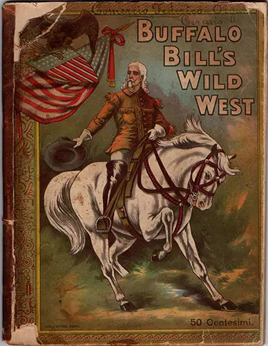 Copertina di “Buffalo Bill’s Wild West”, pubblicazione messa in vendita in occasione degli spettacoli.