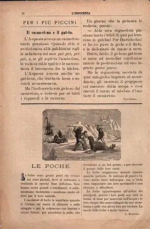 Pagina de “L’Innocenza” del 3 febbraio 1895 contenente la rubrica pedagogica per i più piccini a firma “Vincenzina”. Sul fondo in un articoletto, in passato attribuito per sbaglio a Salgari, le foche sono erroneamente definite grossi pesci!