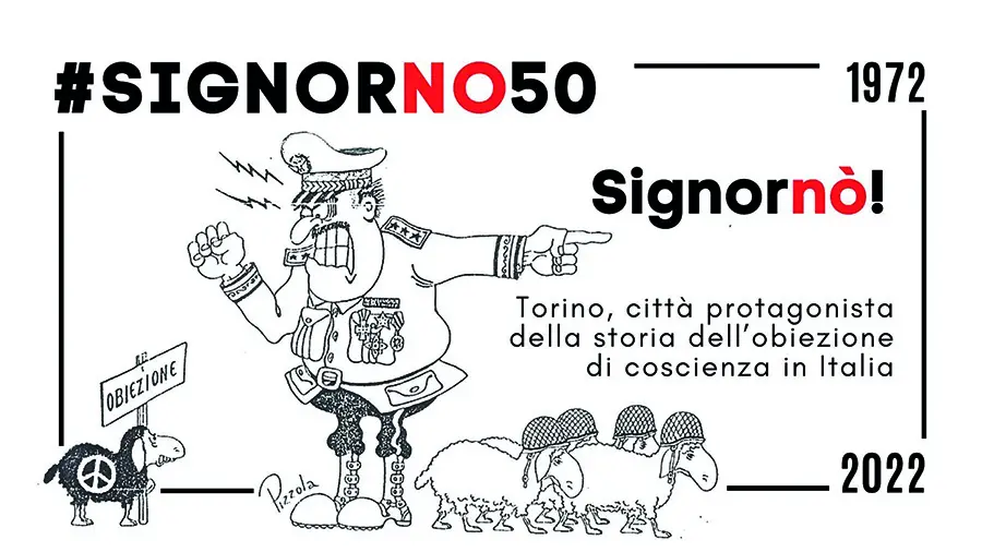 Locandina del progetto “Signornò! Torino città protagonista dell’obiezione di coscienza” creata in occasione dei cinquant'anni dall'approvazione della legge.