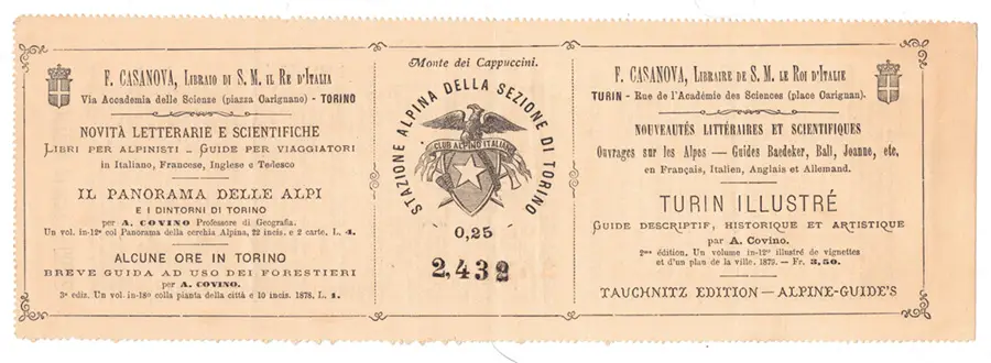 Biglietto d'ingresso della Stazione Alpina della Sezione di Torino - Monte dei Cappuccini, 1879, con pubblicità di libri e guide di montagna.