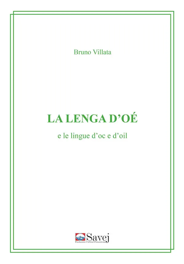 Copertina La lenga d’oé e le lingue d’oc e d’oil